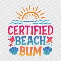 Certified Beach Bum - DTF transfer - PrintPony