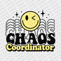 Chaos Coordinator - DTF Transfer - PrintPony