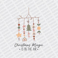 Christmas Magic is in the Air Boho DTF Transfer - PrintPony