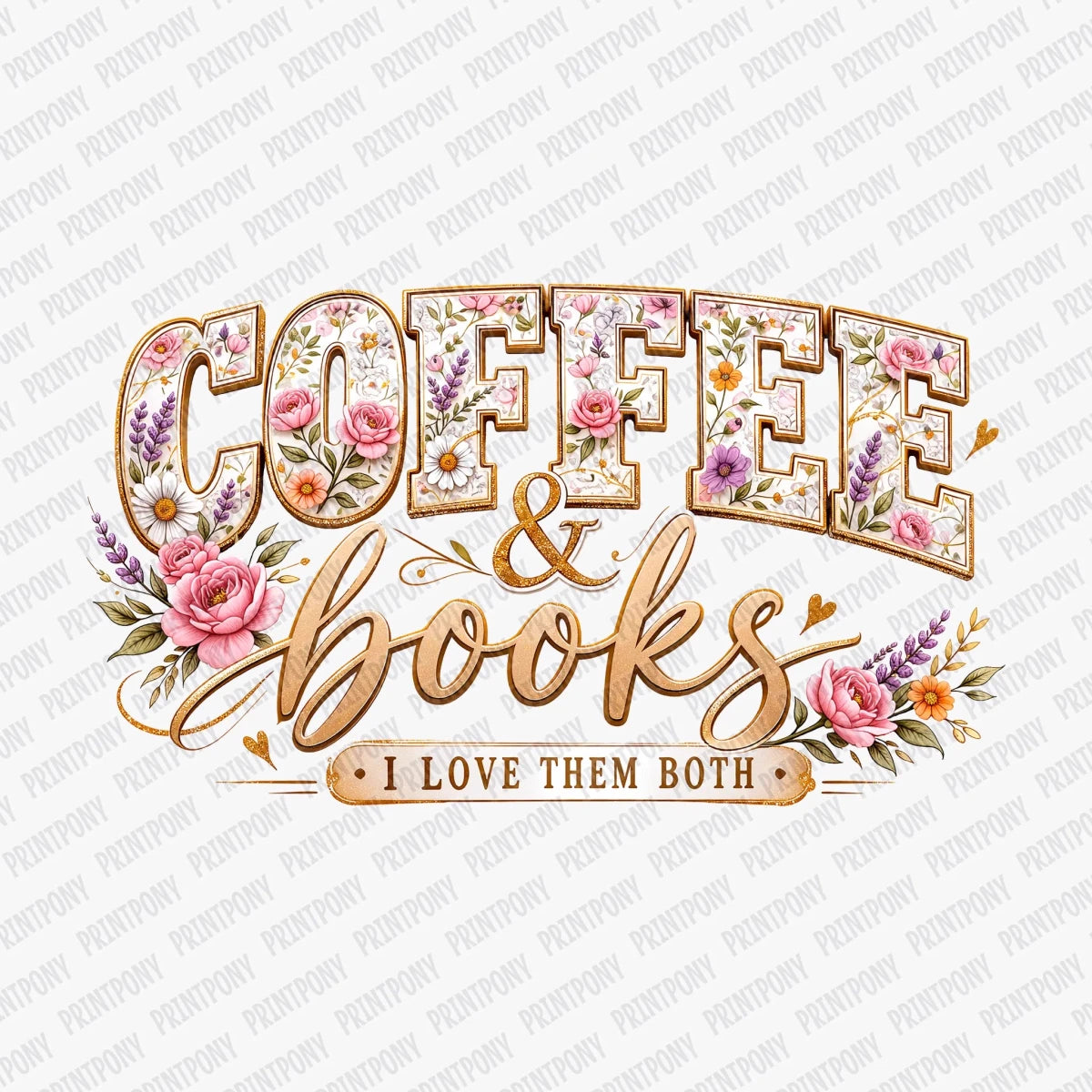 Coffee and Books Coquette Floral DTF Transfer - PrintPony