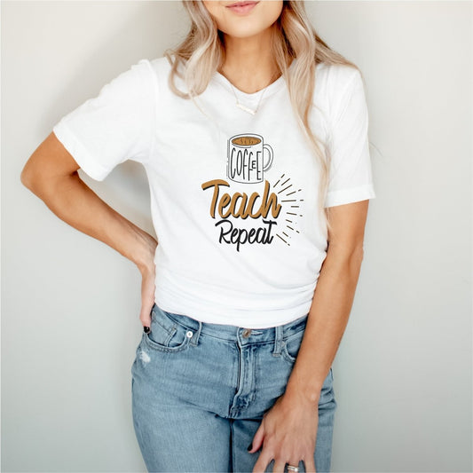 Coffee, Teach, Repeat - DTF Transfer - PrintPony®