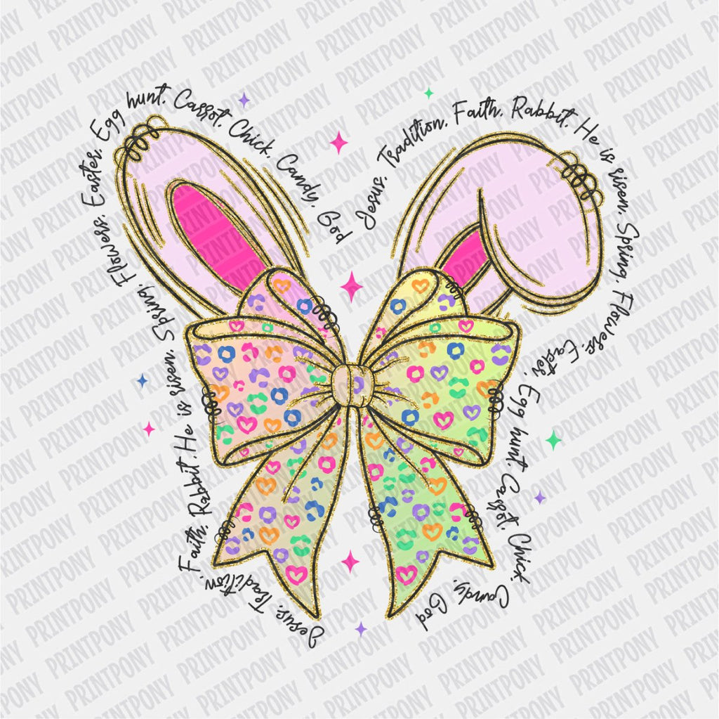 Coquette Bow with Bunny Ears and text He is Risen DTF transfer - PrintPony