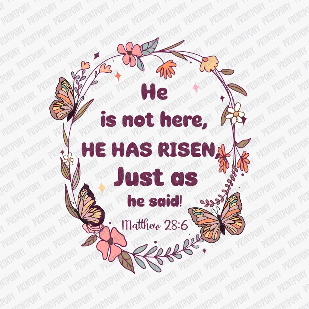 Coquette He Is Risen Just as He Said DTF Transfer - PrintPony