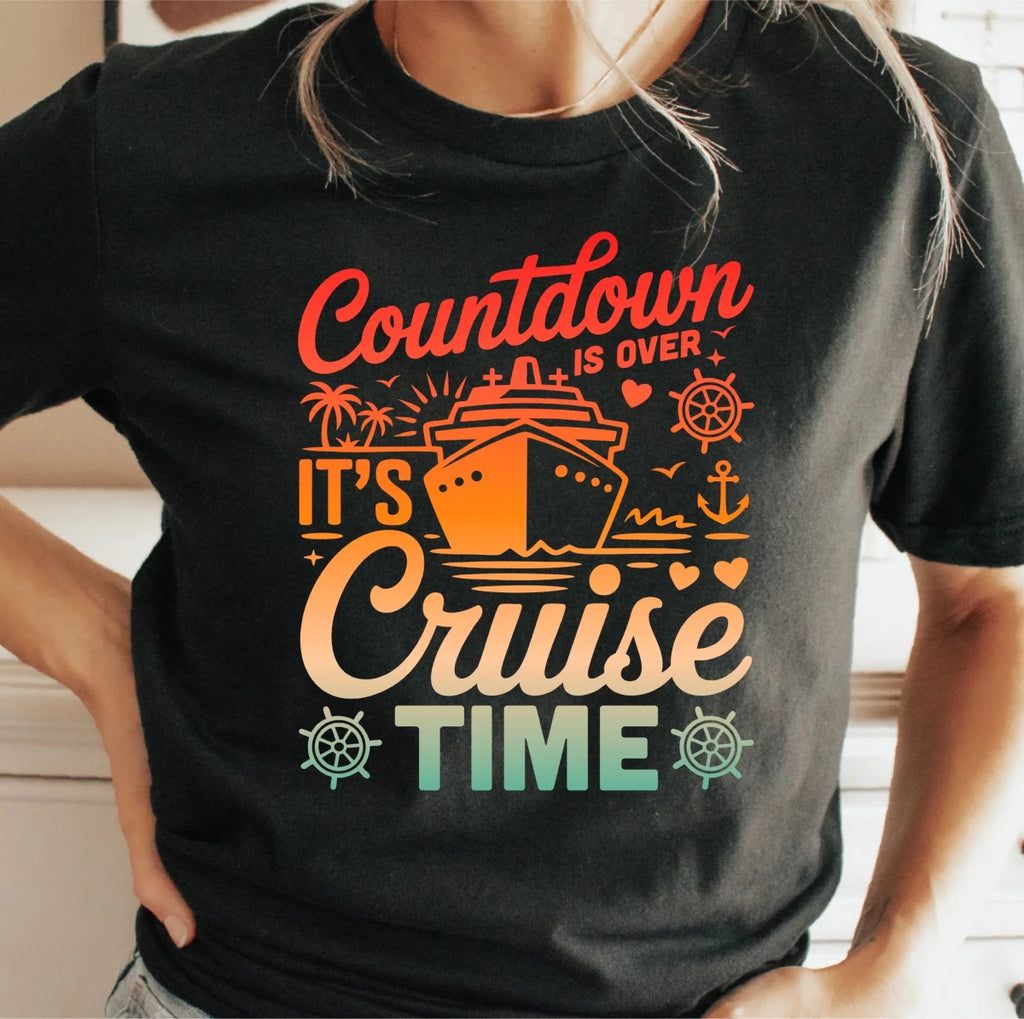 Countdown Is Over Cruise Time DTF transfer - PrintPony