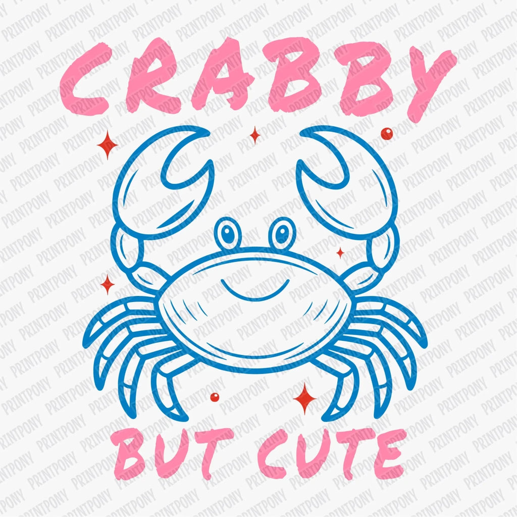 Crabby but Cute DTF transfer - PrintPony