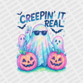 Creepin' it Real DTF Transfer - PrintPony