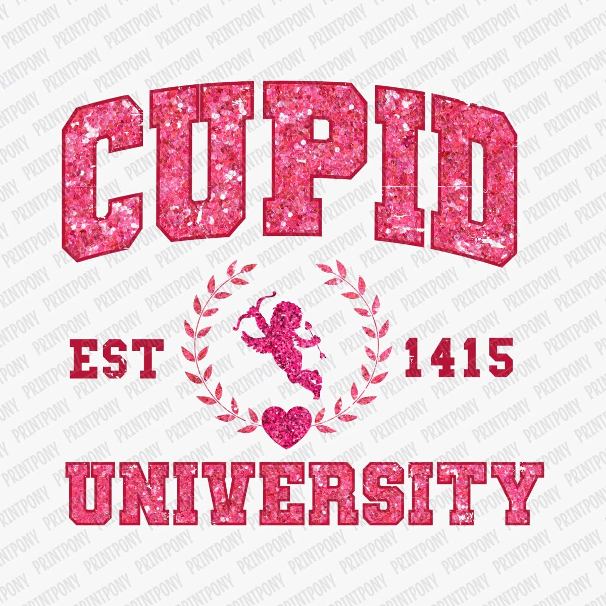Cupid University Valentine DTF Transfer - PrintPony