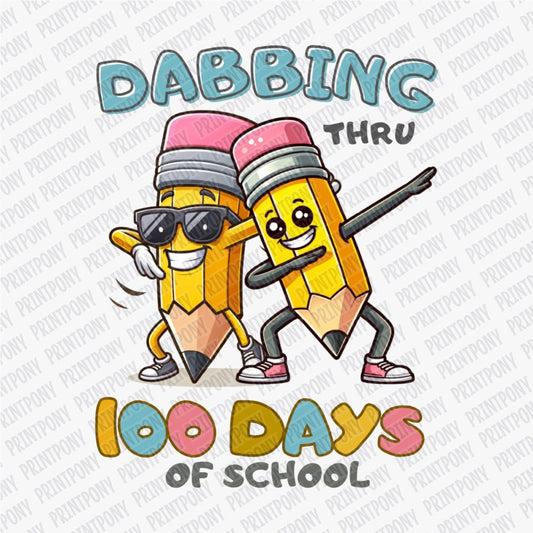 Dabbing thru 100 Days of School DTF Transfer - Print Pony™