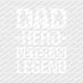 Dad, Hero, Veteran, Legend DTF Transfer - PrintPony