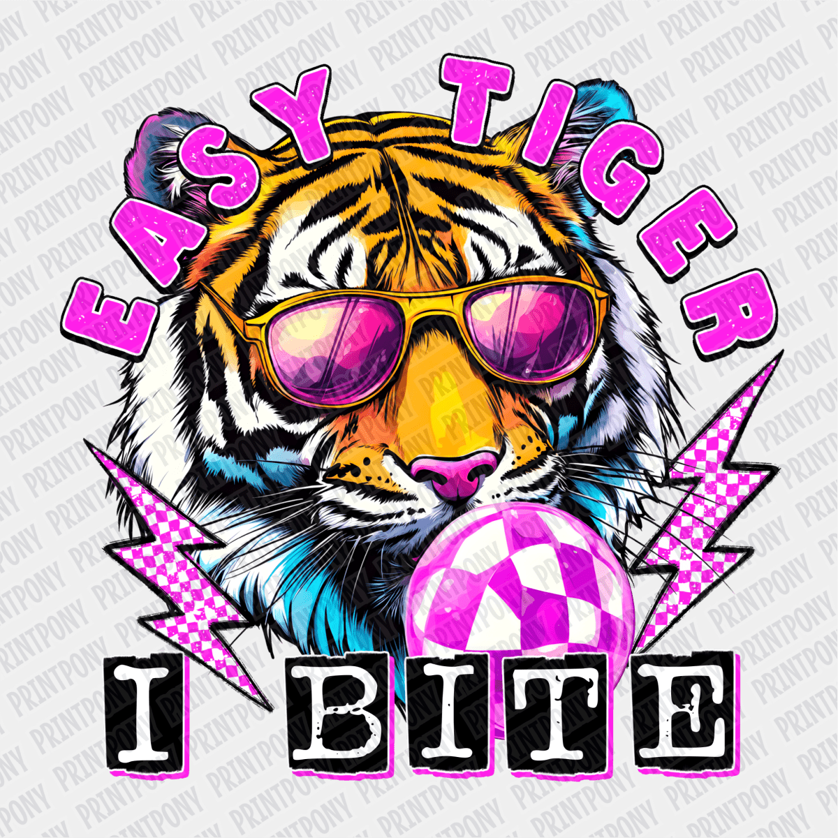Easy Tiger, I Bite DTF Transfer - PrintPony