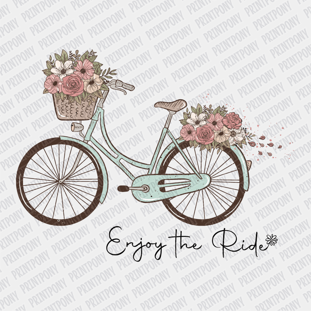 Enjoy the Ride DTF transfer - PrintPony