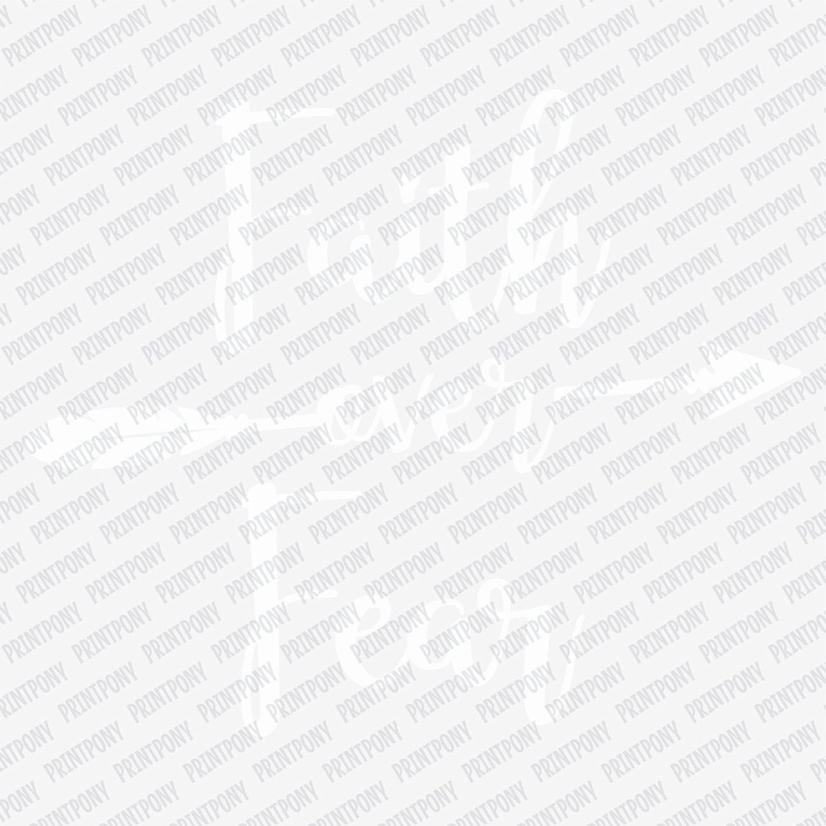 Faith Over Fear DTF Transfer - PrintPony