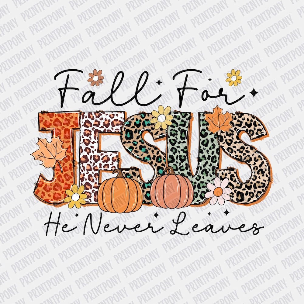 Fall for Jesus - Print Pony‚Ñ¢