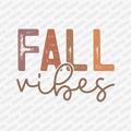 Fall Vibes (Earth Tones) - DTF Transfer - PrintPony™