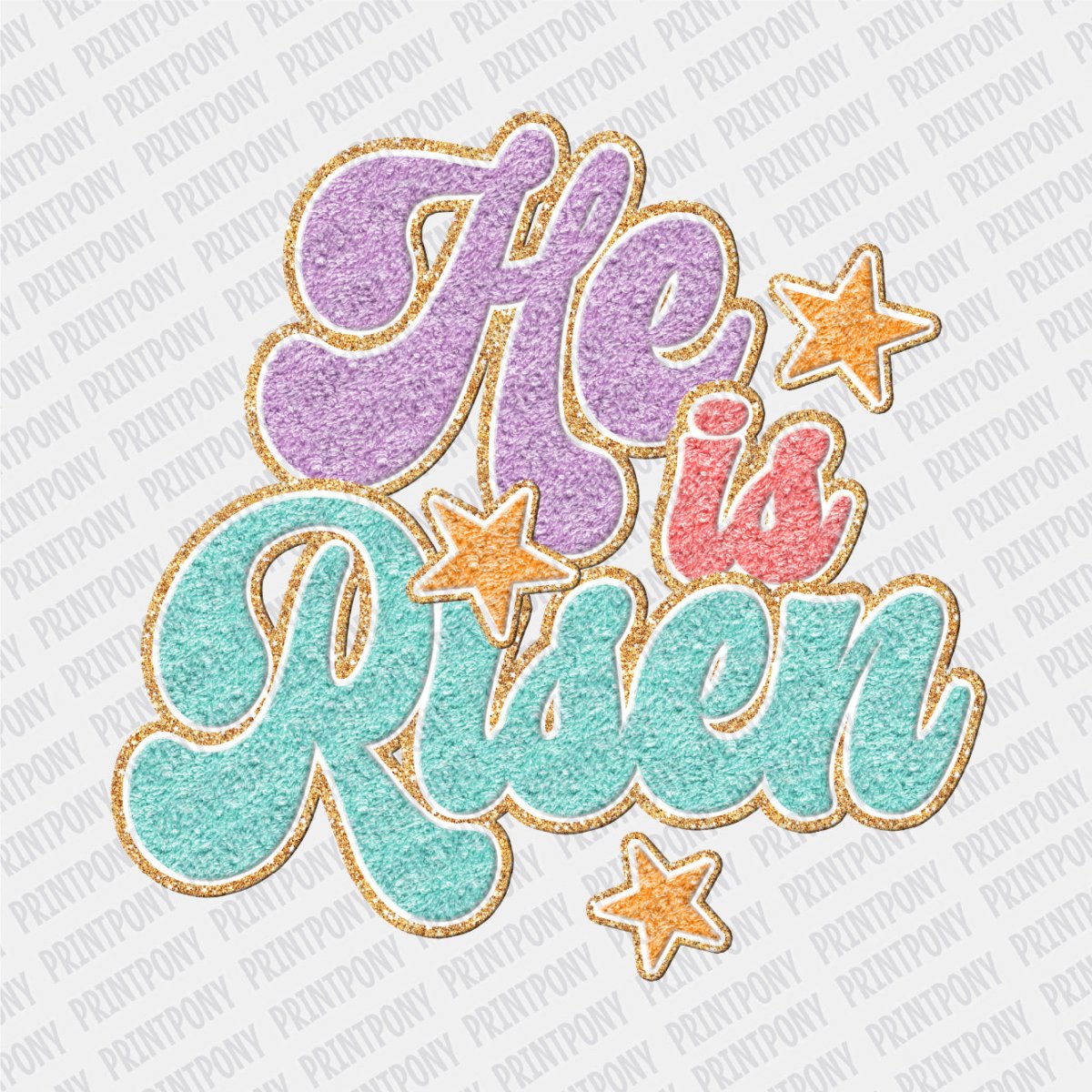 Faux Chenille Patch He is Risen DTF Transfer - Print Pony