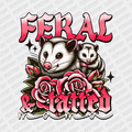 Feral and Tatted DTF Transfer - PrintPony
