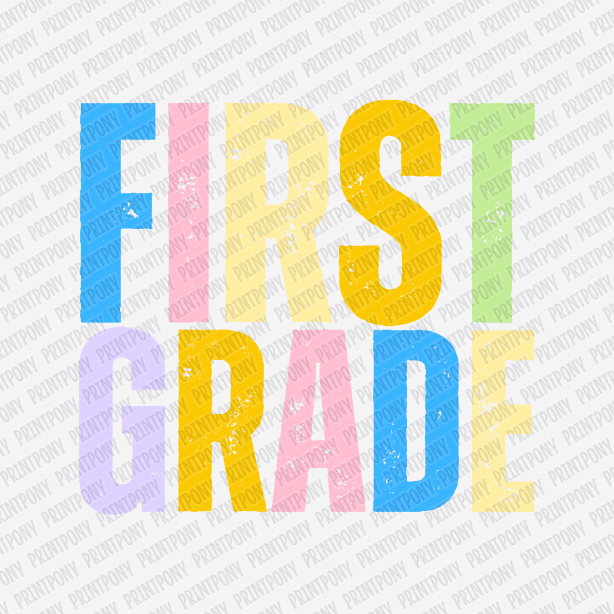 First Grade Bright Pastel - DTF Transfer - PrintPony