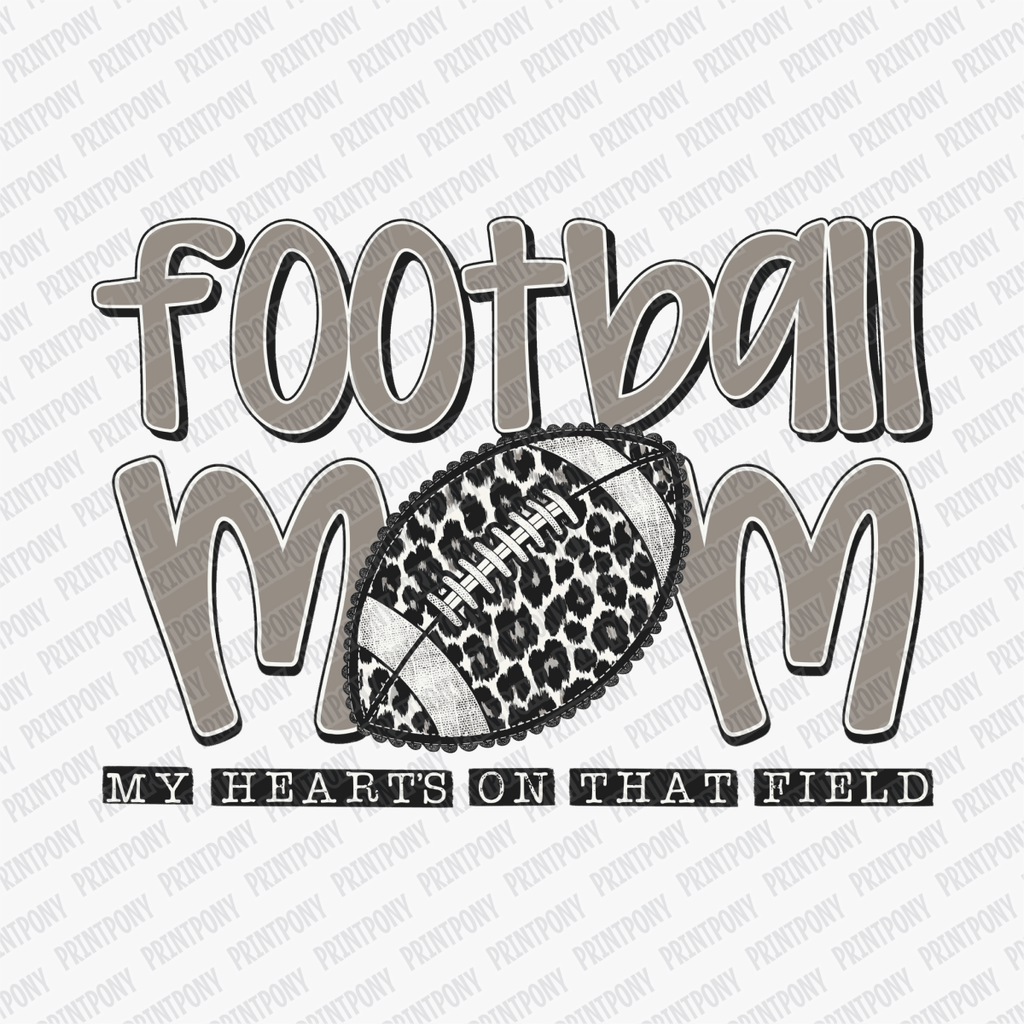 Football Mom, My Heart's on That Field DTF Transfer - PrintPony™