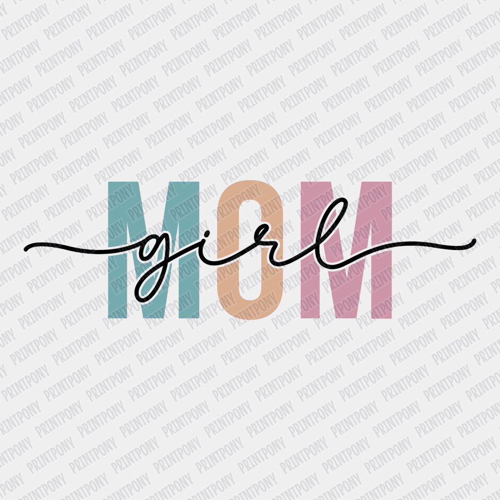 Girl Mom DTF Transfer - PrintPony®