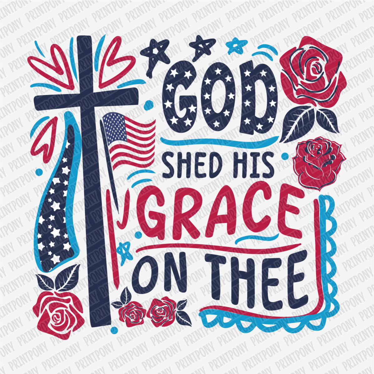 God Shed His Grace on Thee - DTF Transfer - PrintPony®
