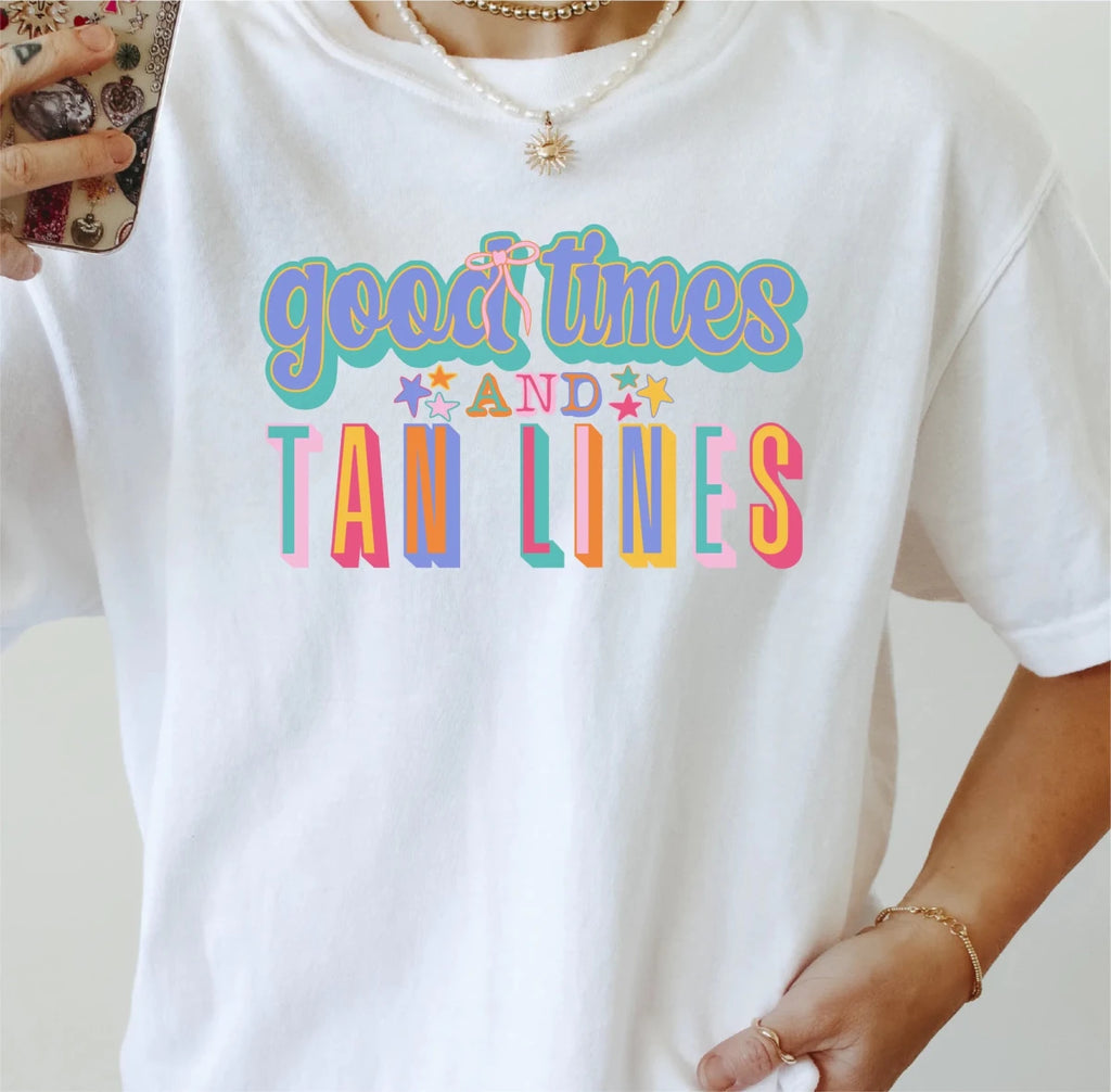 Good Times and Tan Lines DTF transfer - PrintPony