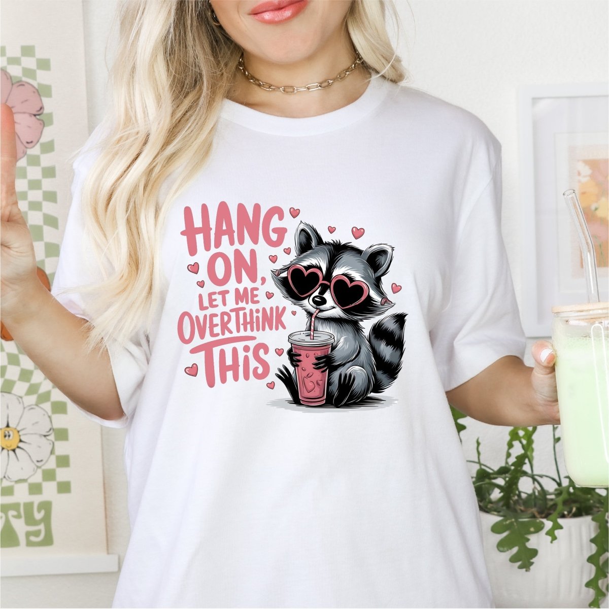 Hang on, Let me Overthink This DTF Transfer - PrintPony