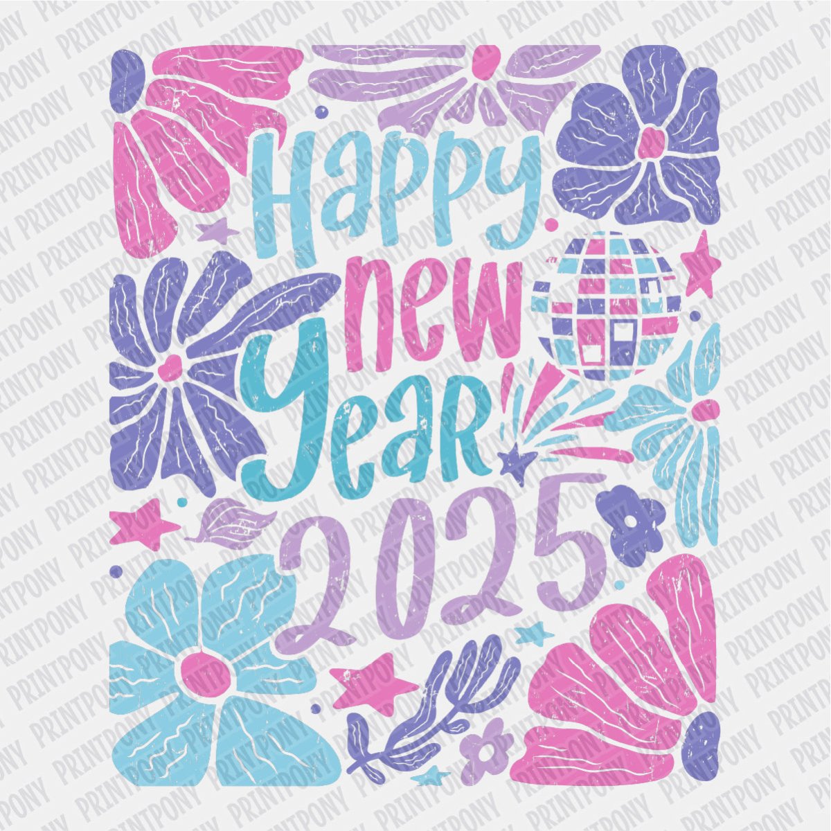 Happy New Year Pastel Boho Floral DTF Transfer - Print Pony™