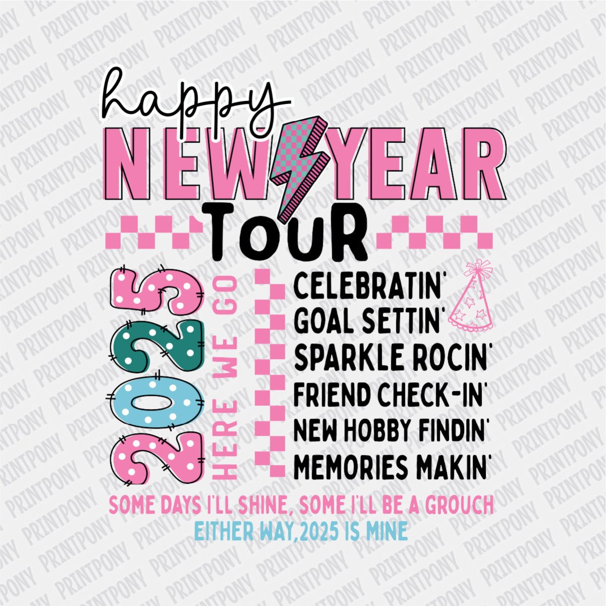 Happy New Year Tour DTF Transfer - Print Pony™