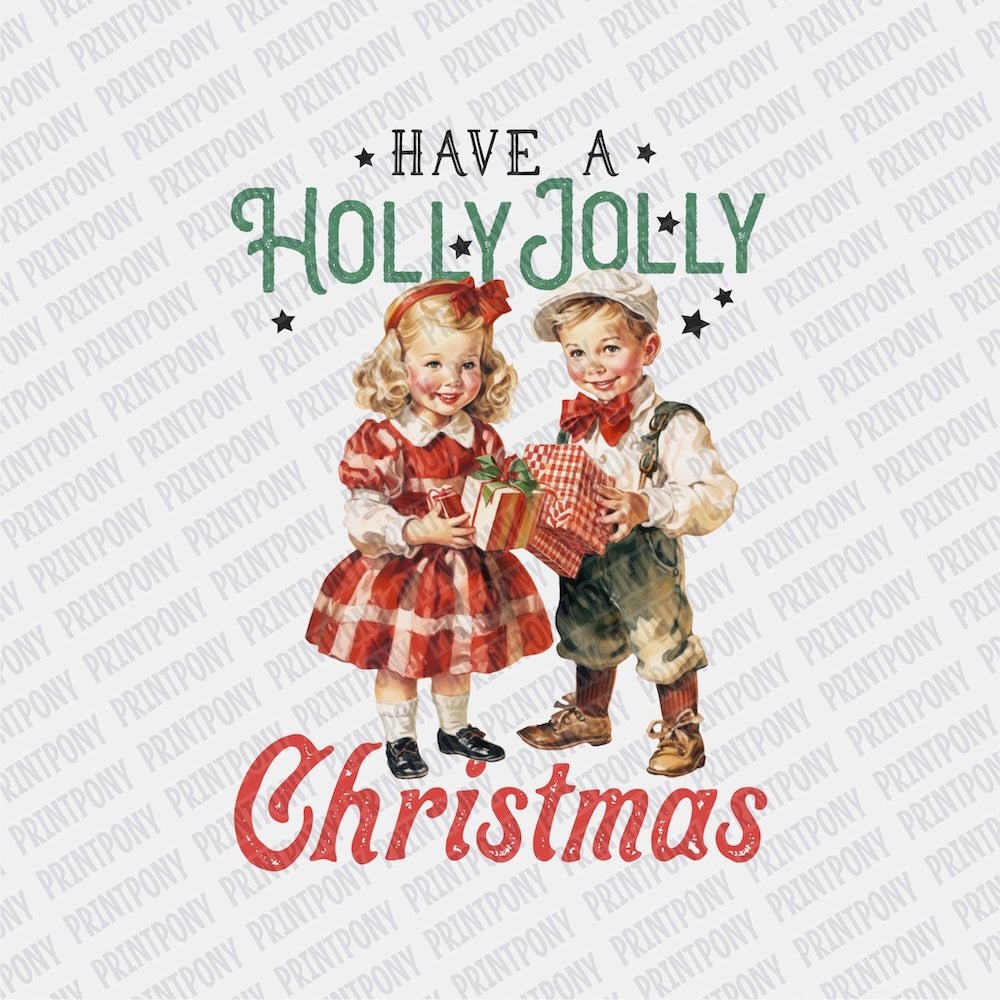 Have a Holly Jolly Christmas DTF transfer - Print Pony‚Ñ¢