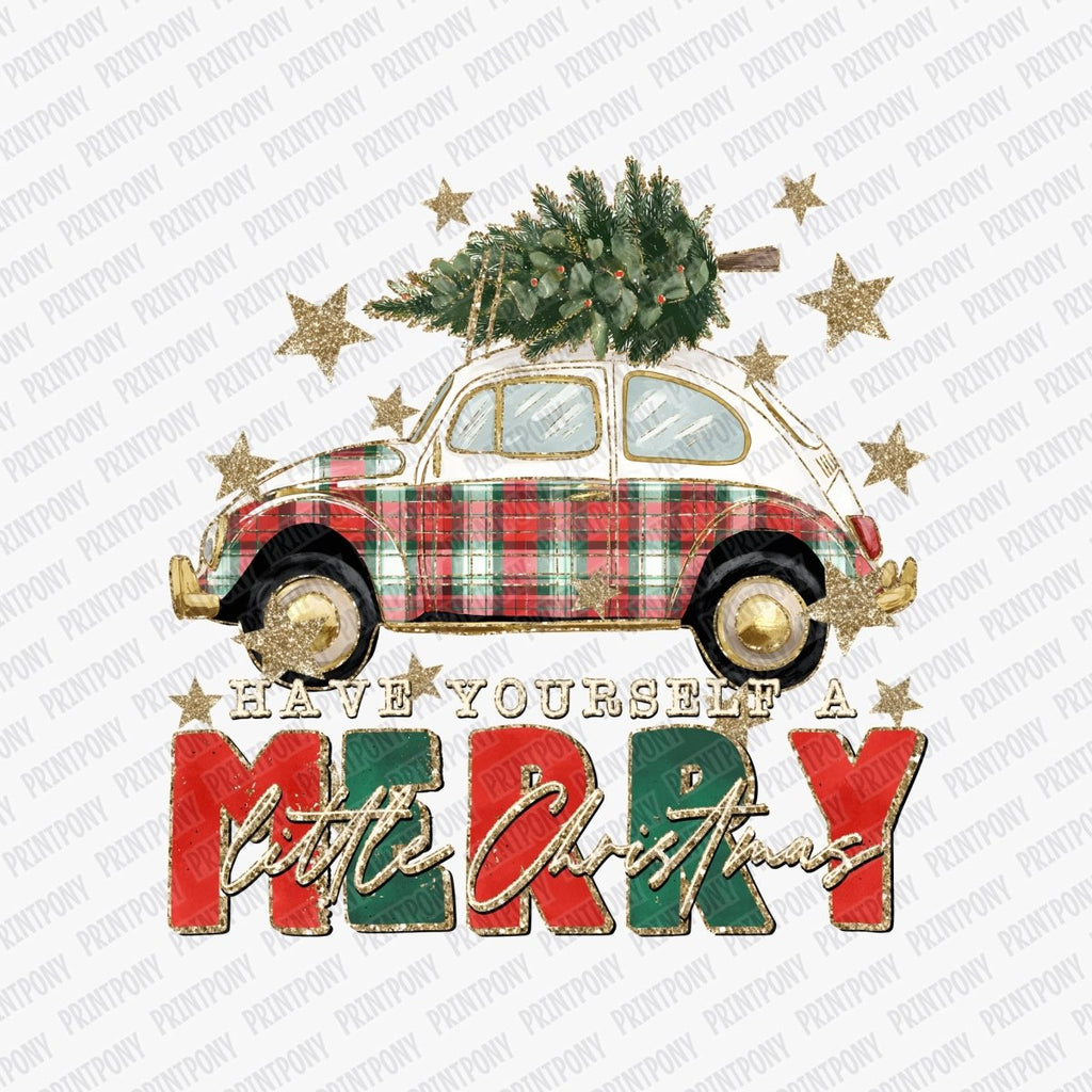 Have Yourself a Merry Little Christmas DTF transfer - PrintPony