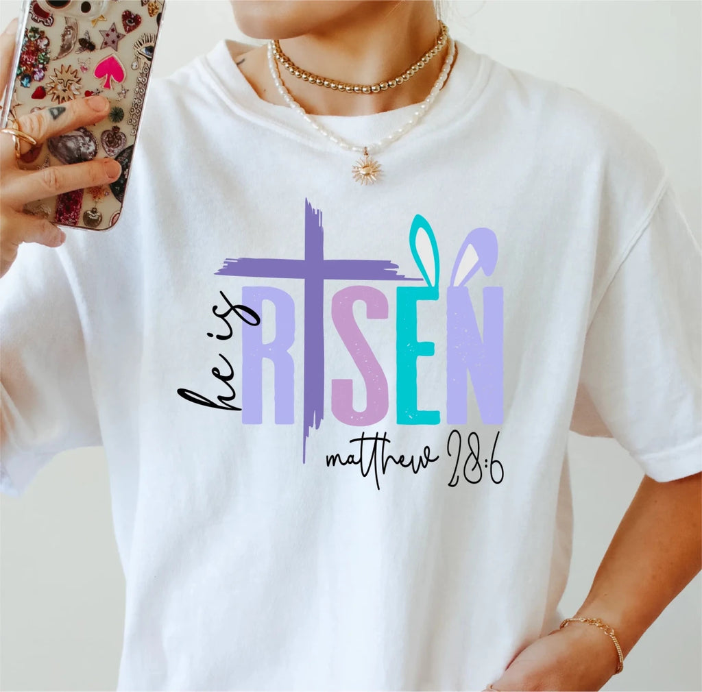 He Is Risen Matthew 28:6 DTF Transfer - PrintPony