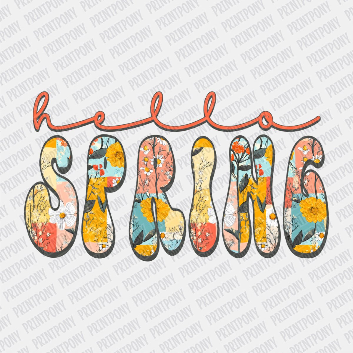 Hello Spring DTF Transfer - Print Pony‚Ñ¢