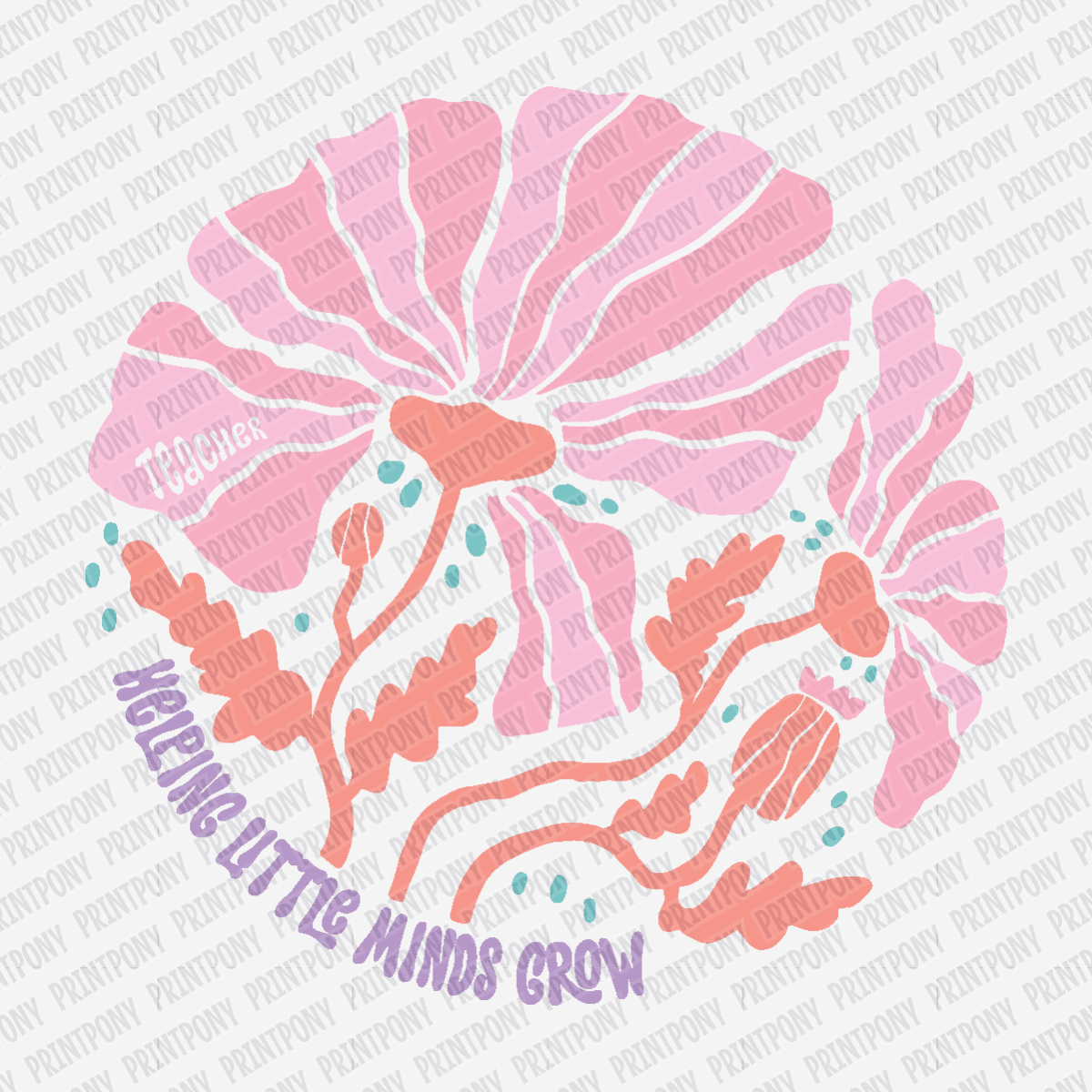 Helping Little Minds Grow Pastel Coquette - DTF Transfer - PrintPony
