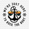 Here to Rock the Boat DTF Transfer - PrintPony