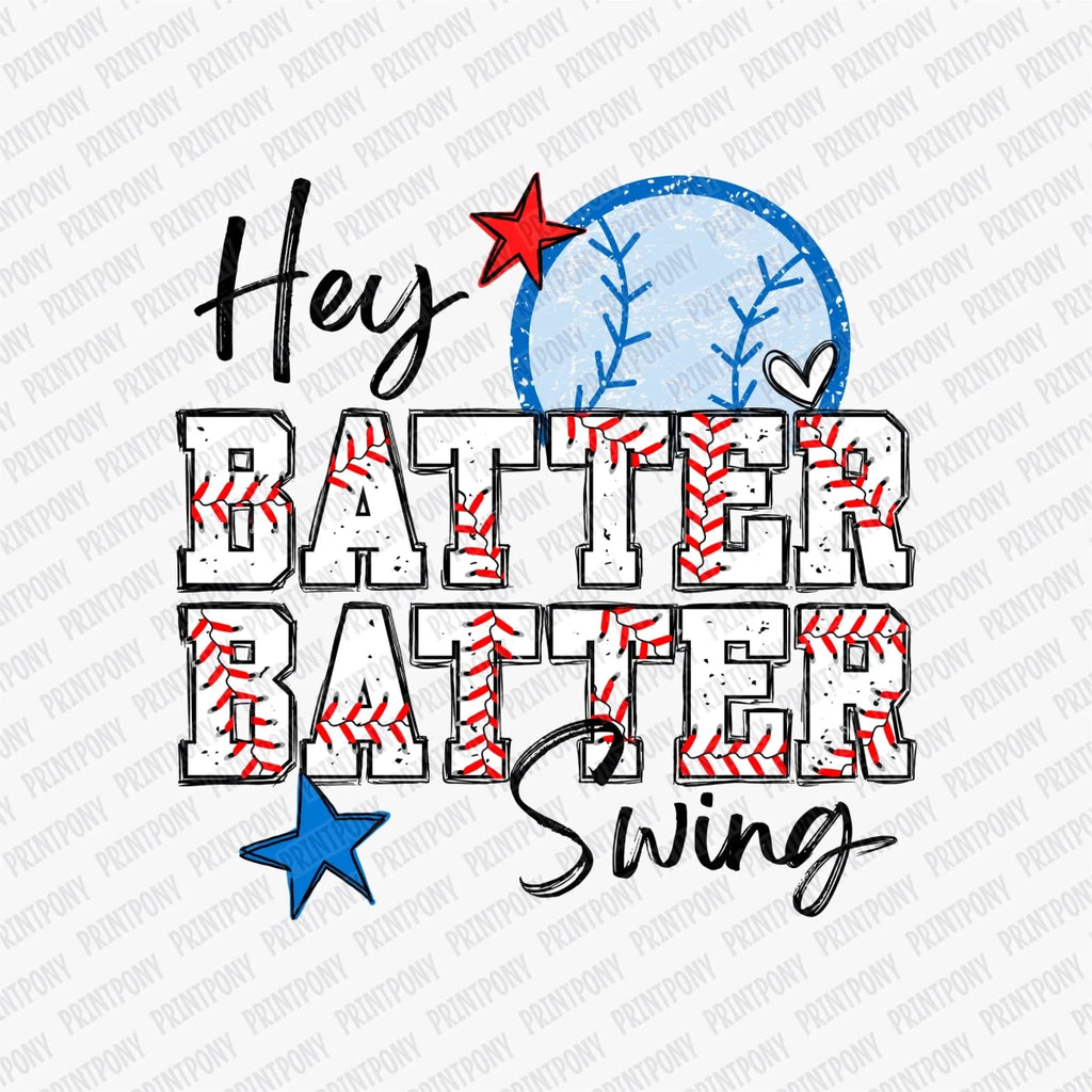 Hey Batter, Batter, Swing DTF Transfer - PrintPony