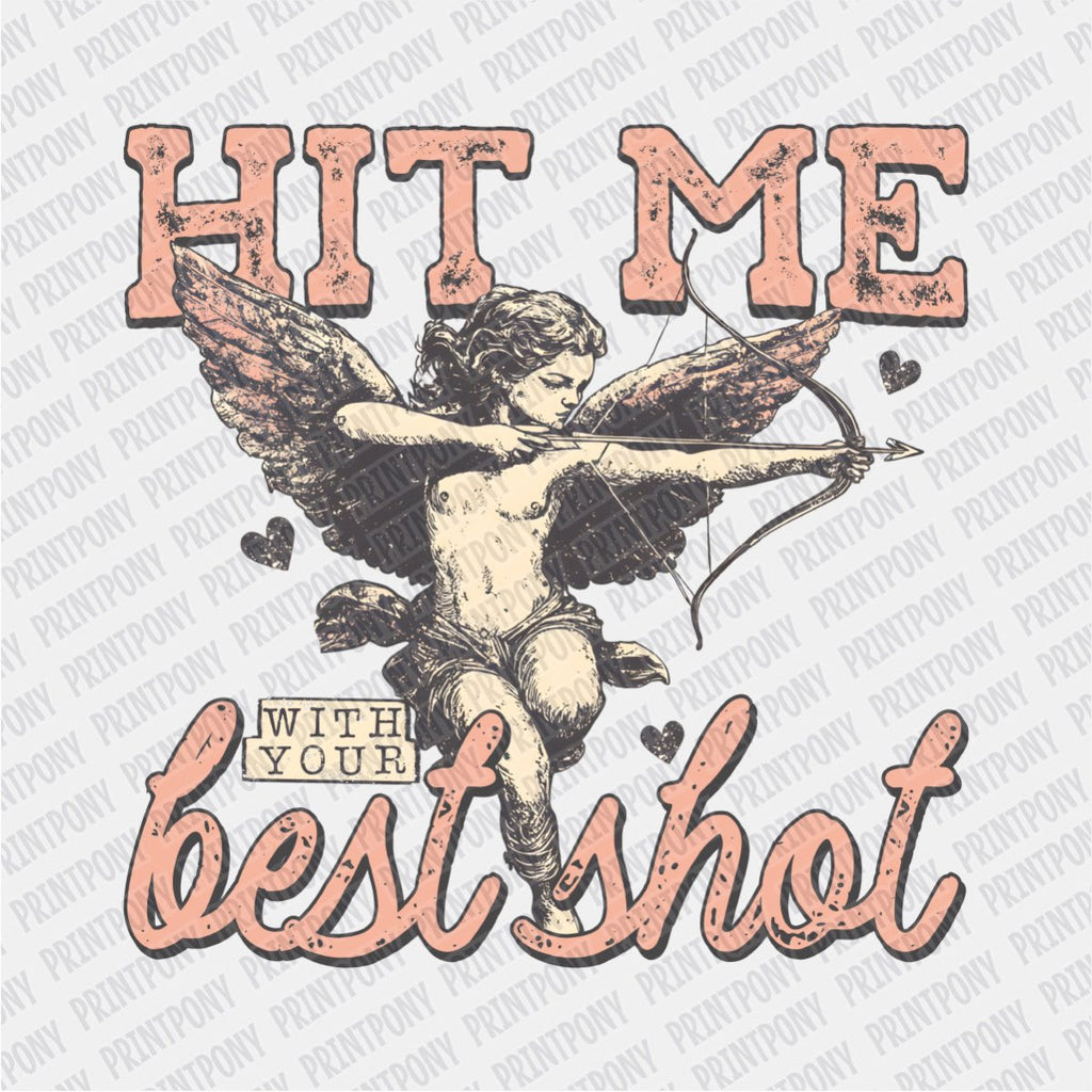 Hit Me with Your Best Shot DTF Transfer - Print Pony‚Ñ¢