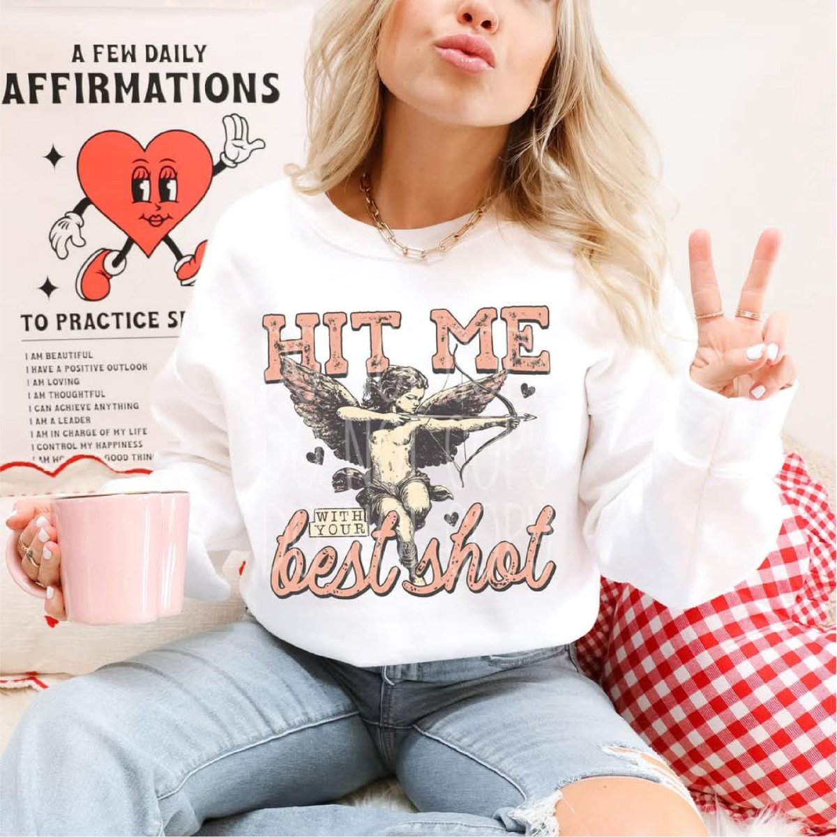 Hit Me with Your Best Shot Valentine DTF Transfer - PrintPony