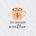 Hot Chocolate Weather DTF transfer - Print Pony‚Äö√ë¬¢