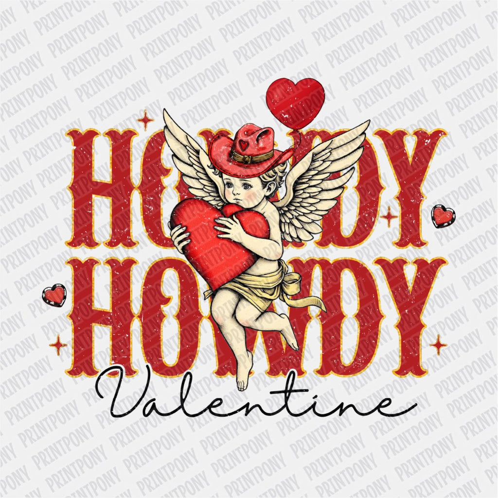 Howdy, Howdy Valentine DTF Transfer - PrintPony