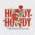 Howdy, Howdy Valentine DTF Transfer - PrintPony
