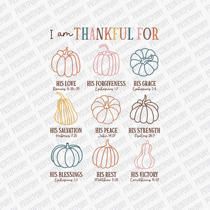 I am Thankful For - DTF Transfer - PrintPony™