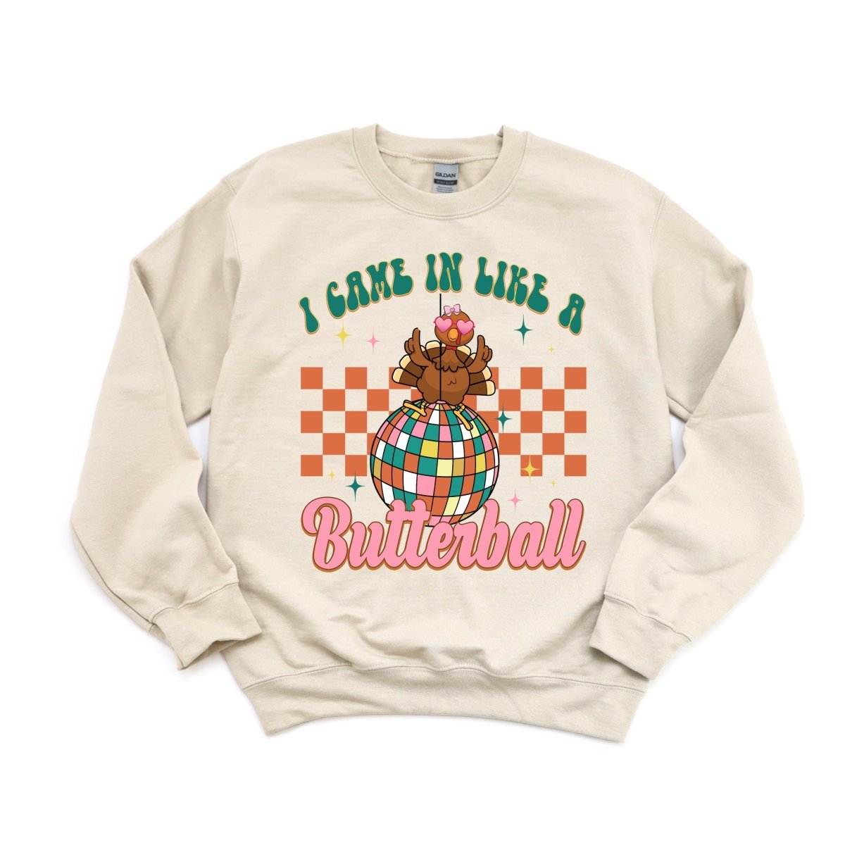 I Came in Like a Butterball - DTF Transfer - PrintPony™