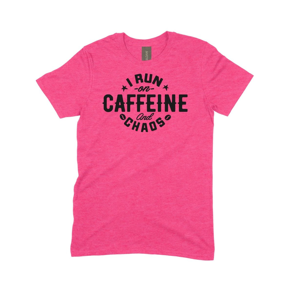 I Run on Caffeine and Chaos - DTF Transfer - PrintPony