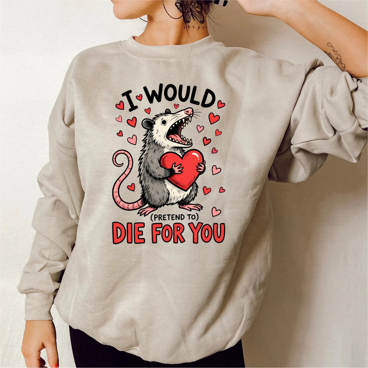 I Would Pretend Die for You | Valentine's Day DTF Transfer - PrintPony