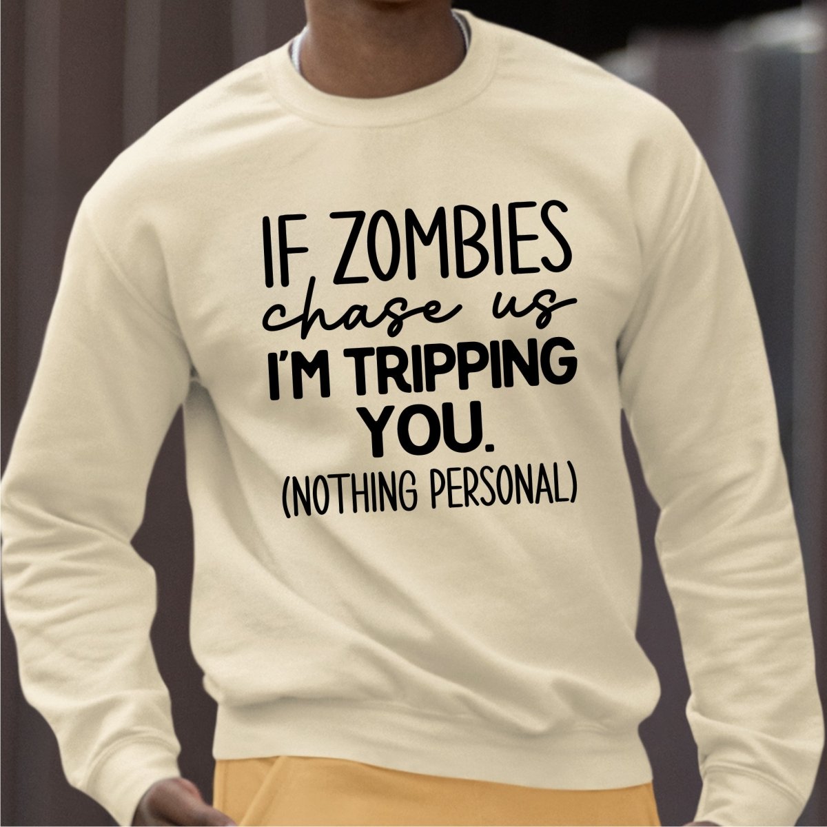 If Zombies Charge Us, I'm Tripping You DTF Transfer - PrintPony®