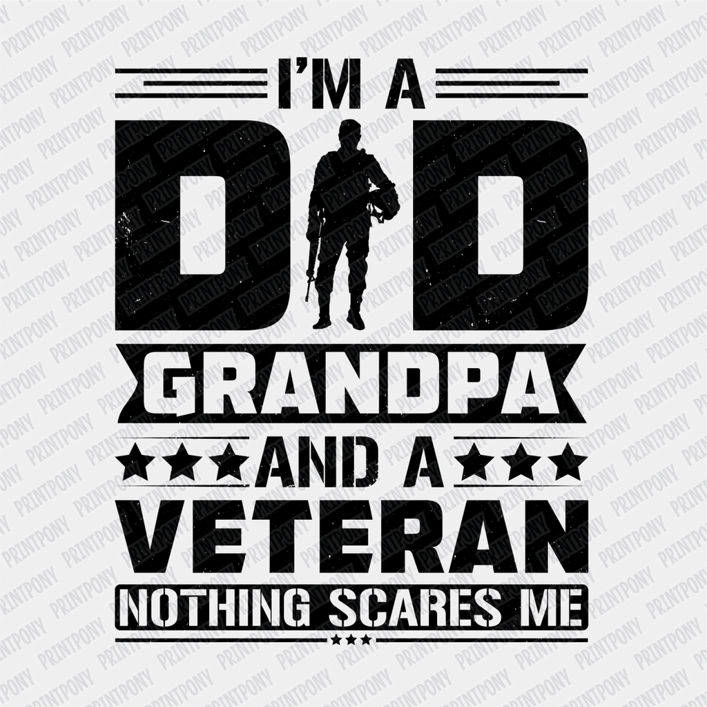 I'm a Dad, Grandpa, and a Vet DTF Transfer - PrintPony