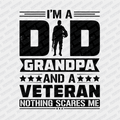 I'm a Dad, Grandpa, and a Vet DTF Transfer - PrintPony