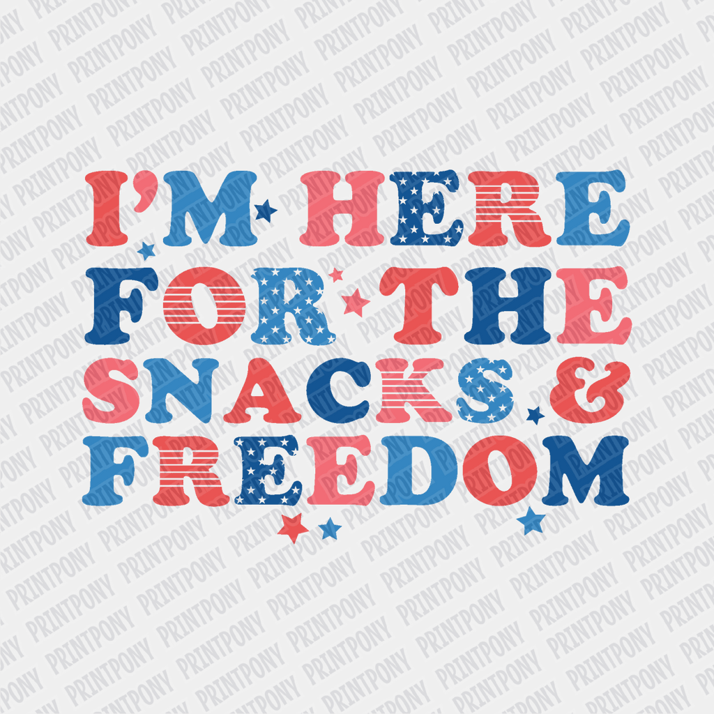 I'm here for the Snacks Patriotic DTF transfer - PrintPony