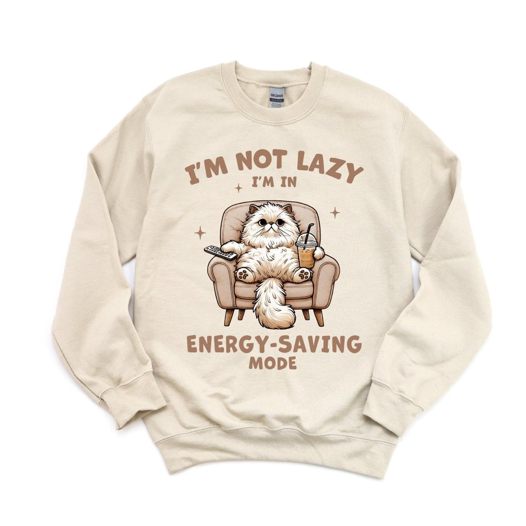 I'm not Lazy, I'm in Energy Saving Mode - DTF Transfer - PrintPony