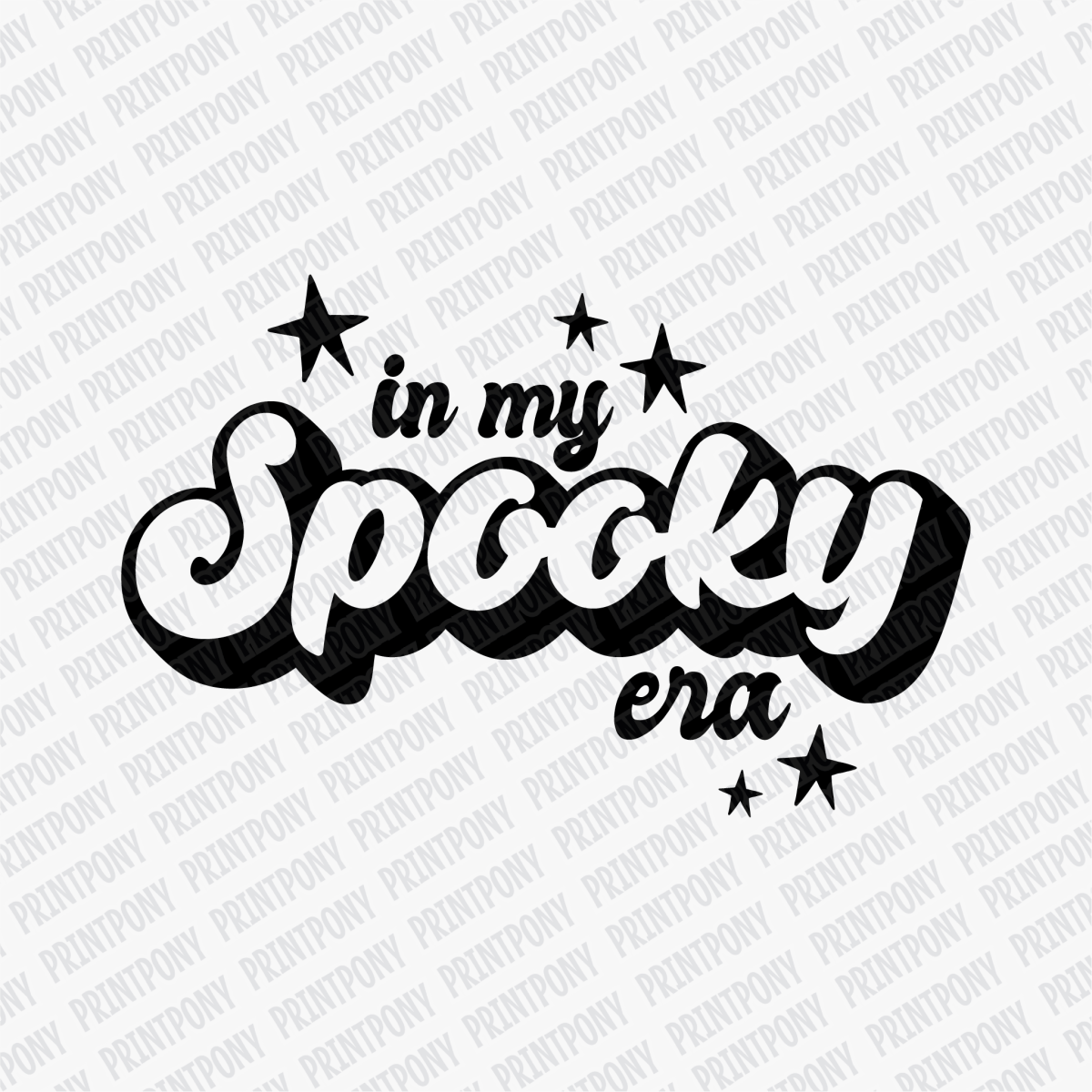 In My Spooky Era DTF transfer - PrintPony™
